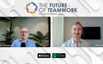 Episode 13: Foresight and Instilling Strategic Communication Frameworks with Kian Gohar | The Future of Teamwork