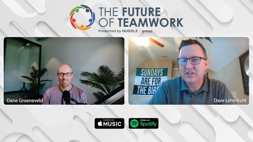Episode 11: Lessons from a Career in the Military and Sales with Dave Lehmkuhl | The Future of Teamwork