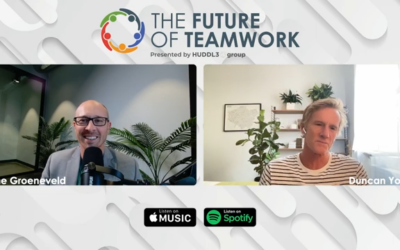 Episode 32: Lessons in Wellness-Crafting & Environment-Shaping with Duncan Young | The Future of Teamwork