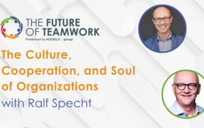 Episode 65: The Culture, Cooperation, and Soul of Organizations with Ralf Specht