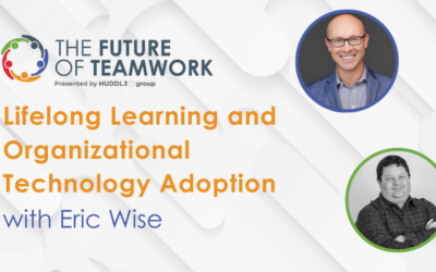 Episode 64: Lifelong Learning and Organizational Technology Adoption with Eric Wise