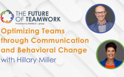 Episode 70: Optimizing Teams through Communication and Behavioral Change with Hillary Miller