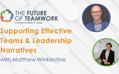 Episode 73: Supporting Effective Teams & Leadership Narratives with Matthew Winklestine