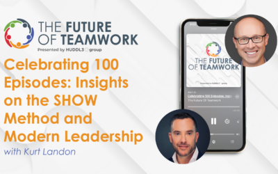 Celebrating 100 Episodes: Insights on the SHOW Method and Modern Leadership