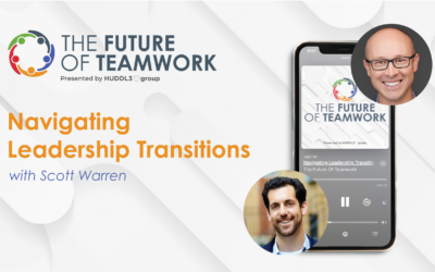 Episode 101: Navigating Leadership Transitions with Scott Warren