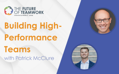 Episode 104: Building High-Performing Teams with Patrick McClure