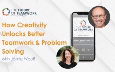 Episode 139: How Creativity Unlocks Better Teamwork & Problem Solving with Jamie Woolf