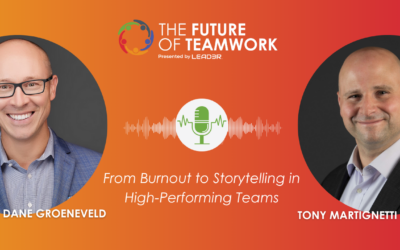 Episode 143: From Burnout to Storytelling in High-Performing Teams with Tony Martignetti