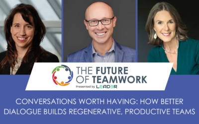 Episode 144: Conversations Worth Having: How Better Dialogue Builds Regenerative, Productive Teams with Cheri Torres & Jackie Stavros