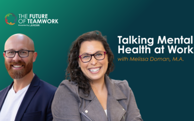 Episode 186: How to Have Better Mental Health Conversations at Work with Melissa Doman, M.A.