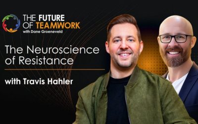 Episode 201: Why Your Team’s Resistance Isn’t a Bad Thing: The Neuroscience of Leading Through Change with Travis Hahler